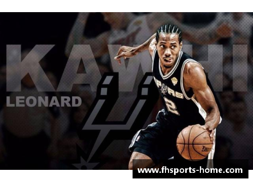 NBA的莱昂纳多：探索他的非凡篮球才华